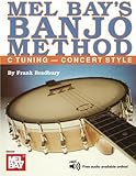 Mel Bay's Banjo Method: C Tuning - Concert Style