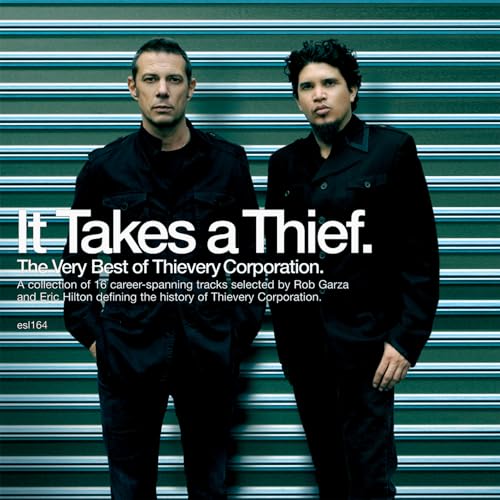 It Takes A Thief: The Very Best Of Thievery Corporation by UNIVERSAL MUSIC GROUP - Used condition - US$26.84