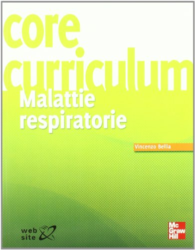 Core Curriculum. Malattie Respiratorie