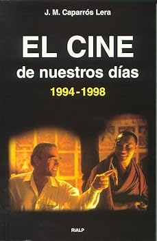 Paperback El cine de nuestros días (1994-1998) [Spanish] Book