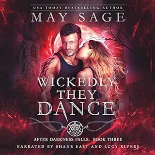 Wickedly They Dance (A Vampire and Werewolf Romance Stand-alone) Audiolibro Por May Sage arte de portada