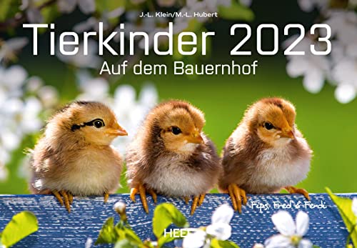 Tierkinder auf dem Bauernhof 2023: Süße Tierbabys vom Land - mit charmanten Namen