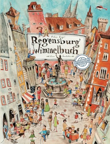 Preisvergleich Produktbild Regensburg Wimmelbuch: Sonderausgabe