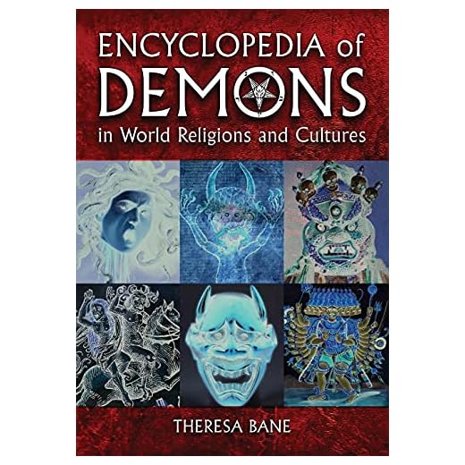 Encyclopedia of Demons in World Religions and Cultures