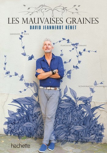 Les mauvaises graines