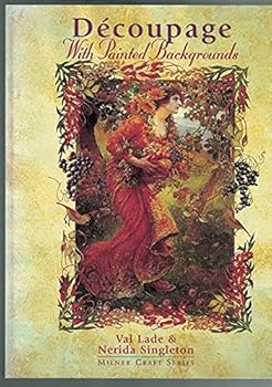 Paperback Decoupage With Painted Backgrounds (Milner Craft Series) Book