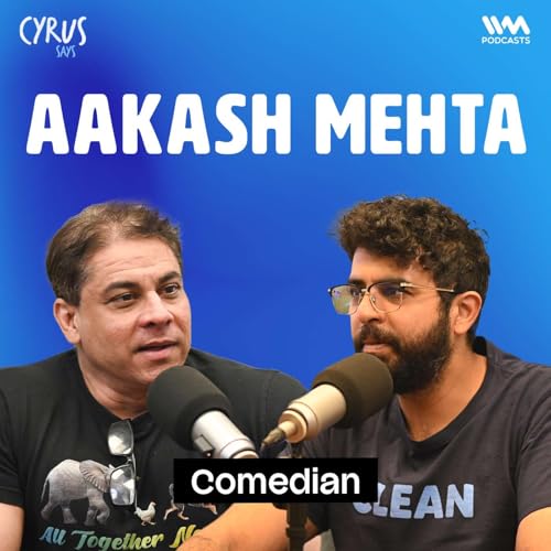 Most Mumbai Conversation Ever Recorded | Aakash Mehta | Cock and Bull | Cyrus Says