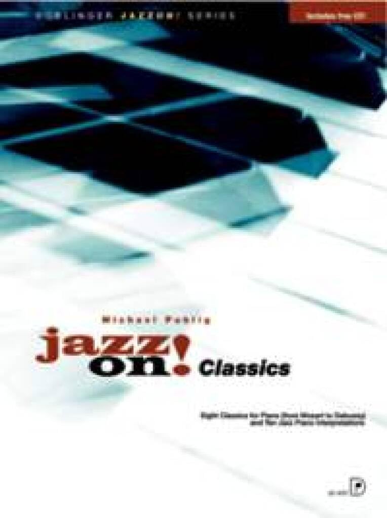 JAZZ ON CLASSICS PIANO      Pamphlet – January 1, 2000