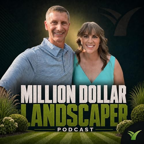 Million Dollar Landscaper Podcast cover art
