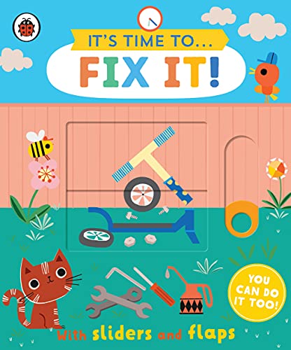 Image of It's Time to... Fix It!: You can do it too, with sliders and flaps