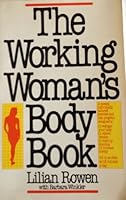 The working woman's body book 0892560592 Book Cover