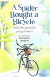 A Spider Bought a Bicycle and Other Poems (Poetry S.)