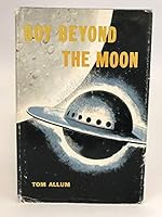 Boy beyond the moon B0007E9M6W Book Cover