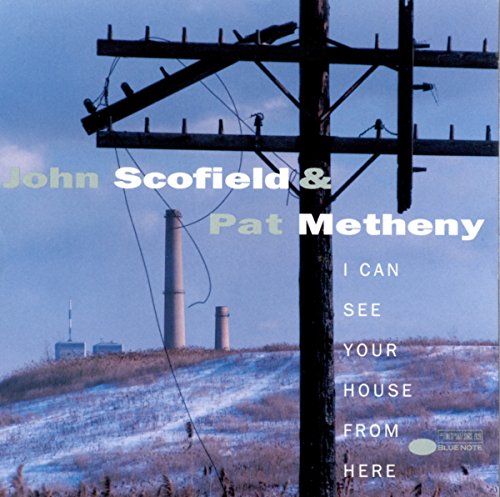 John Scofield & Pat Metheny