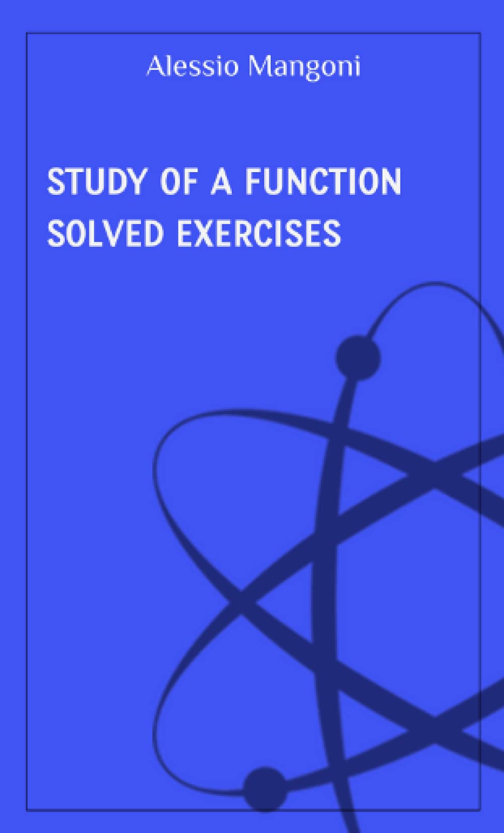 Study of a function: solved exercises (Concepts of mathematics)