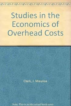 Studies in the Economics of Overhead Costs
