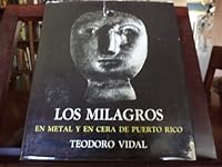Los Milagros En Metal Y En Cera De Puerto Rico 0960071415 Book Cover