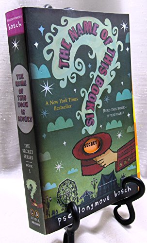 The Name of This Book is Secret 0316041092 Book Cover