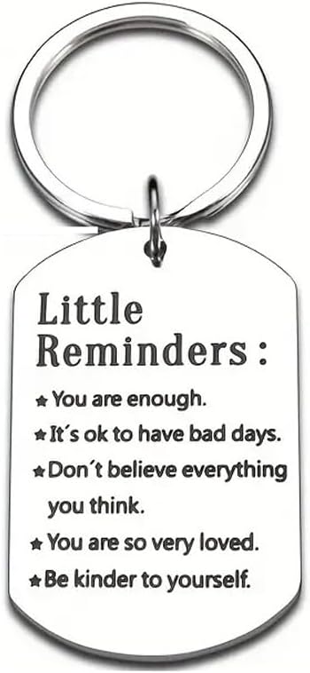 RFTWXHPN Little Reminders Gifts Keychain Inspirational Gift Keychains for Women Men You Are Enough Key Chain for Daughter Husband Mental Health Gifts Encouragement Key Rings Gifts, Keychain, S