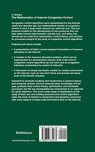 The Mathematics Of Internet Congestion Control (Systems & Control: Foundations & Applications) #TOP1