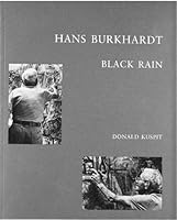 Hans Burkhardt: Black rain 1880566109 Book Cover