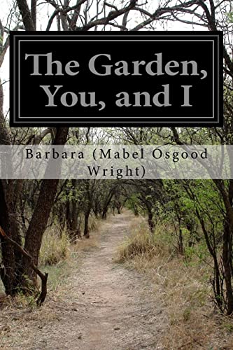 The Garden, You, and I 1515321983 Book Cover