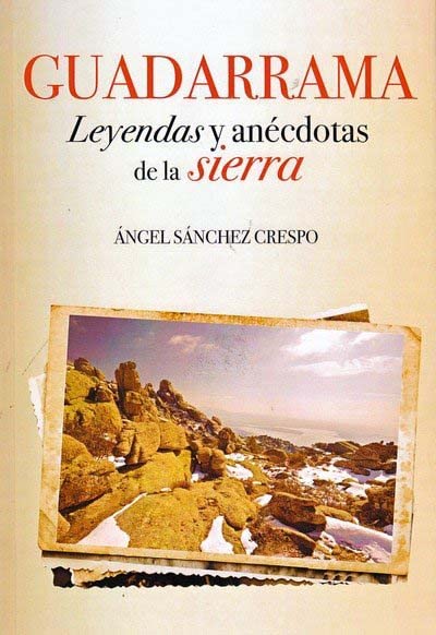 Portada de Guadarrama. Leyendas y anécdotas de la sierra