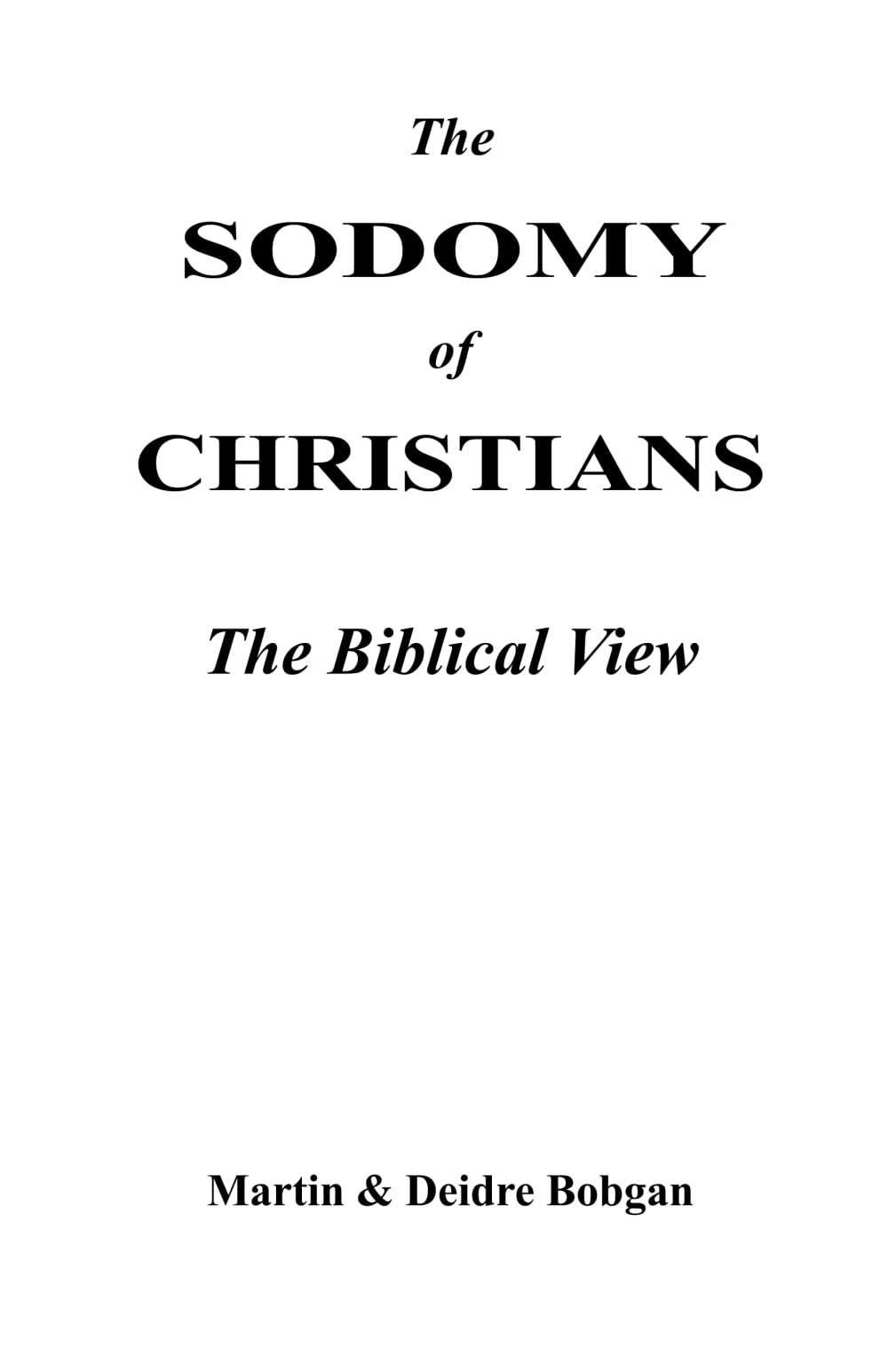 The Sodomy of Christians: The Biblical View