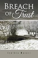Breach of Trust 149174927X Book Cover