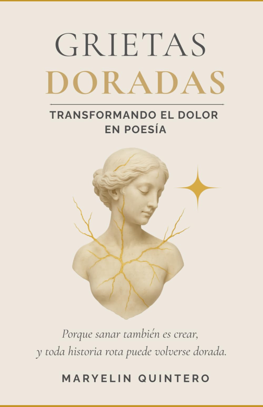 GRIETAS DORADAS: Transformando el dolor en poesía