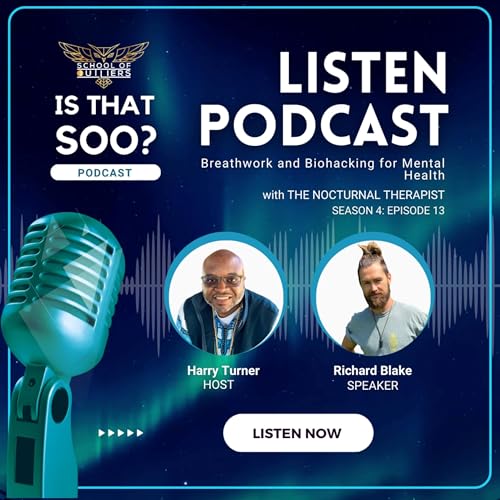 S4:E13 -Breathwork and Biohacking for Mental Health with Richard Blake