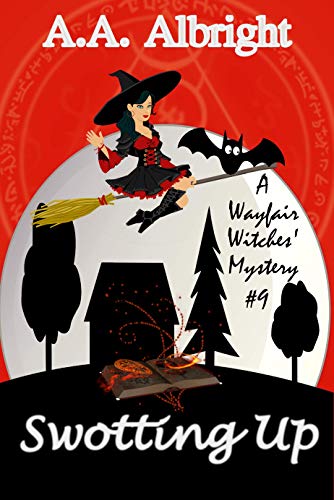 Swotting Up (A Wayfair Witches' Cozy Mystery #9)