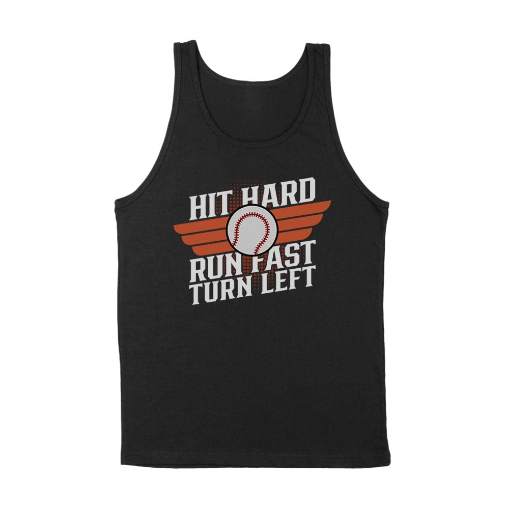 Hit Hard Run Fast Turn Left Baseball Tank Top Unisex Medium Black
