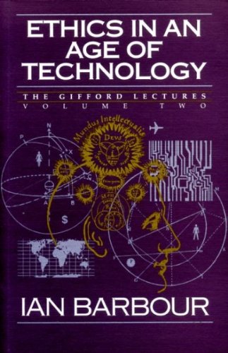 Ethics in an Age of Technology 0060609346 Book Cover