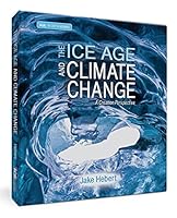 The Ice Age and Climate Change: A Creationist Perspective 1946246344 Book Cover