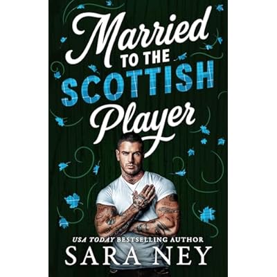 Married to the Scottish Player
