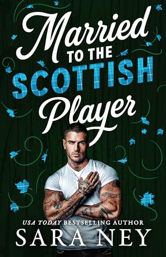 Married to the Scottish Player (Axes & Endzones)