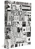Presenca da Arte (Em Portugues do Brasil)