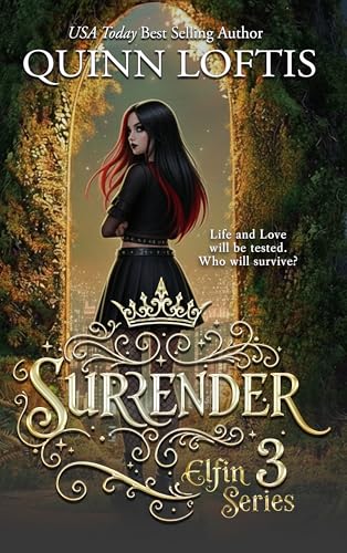 Surrender, Book 3 The Elfin Series Surrender, Book 3 The Elfin Series