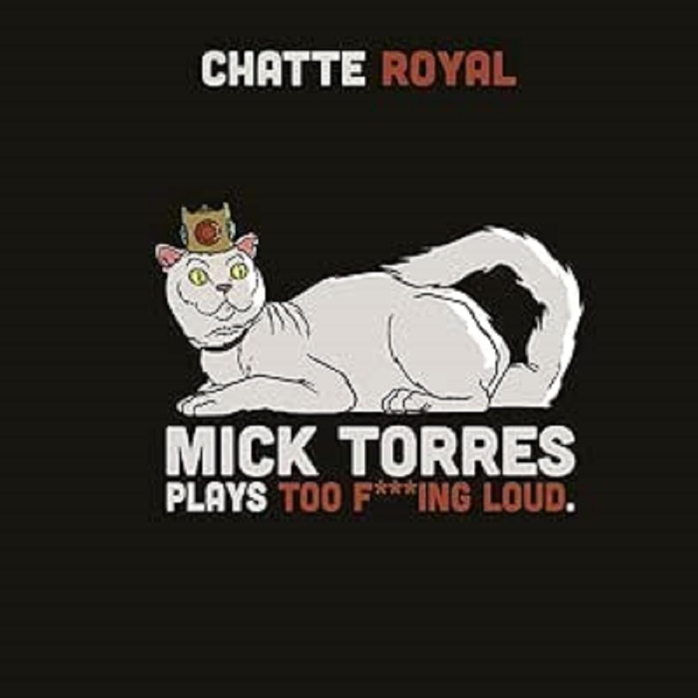 Mick Torres Plays Too F***ing Loud [VINYL]