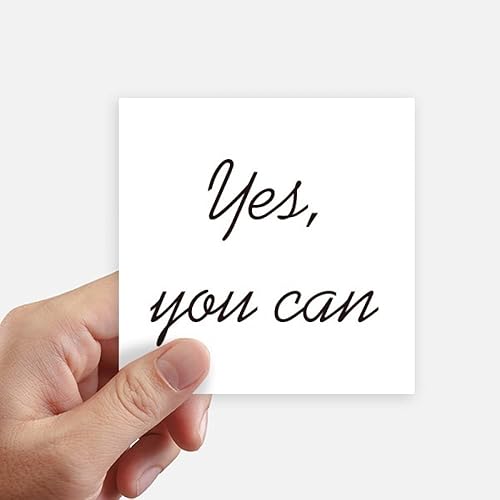 Yes You Can Inspirational Quote Sayings Sticker Square Waterproof Stickers Wallpaper Car Decal