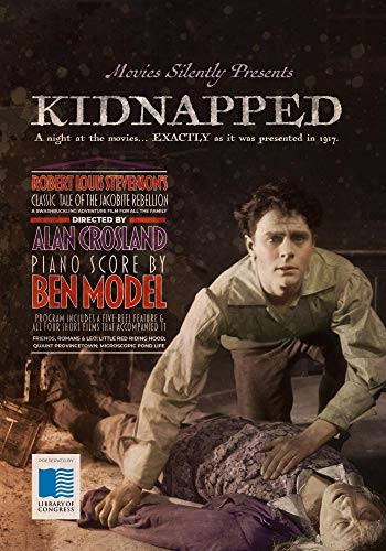 Kidnapped: A Complete 1917 Night at the Movies