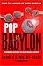 Pop Babylon. Imogen Edwards-Jones & Anonymous