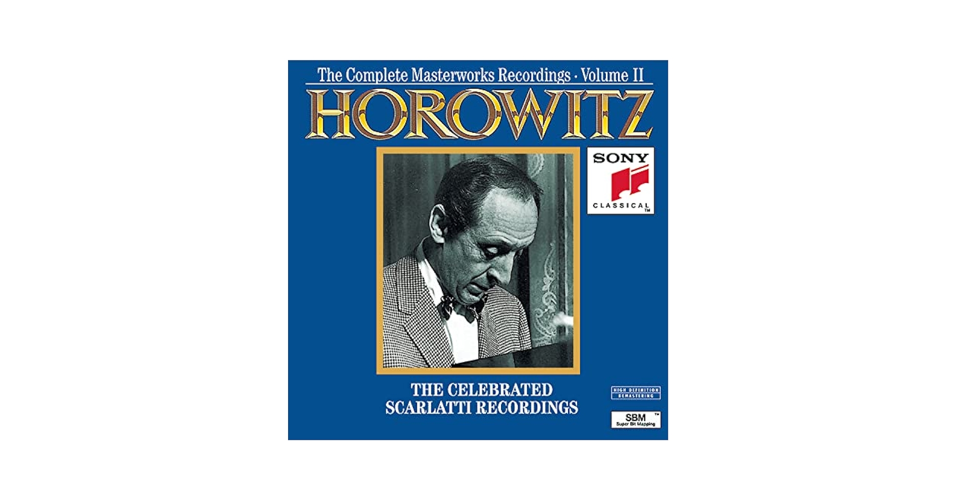Horowitz Plays Scarlatti ホロヴィッツ　スカルラッティ Domenico Scarlatti, Vladimir Horowitz - Horowitz Plays