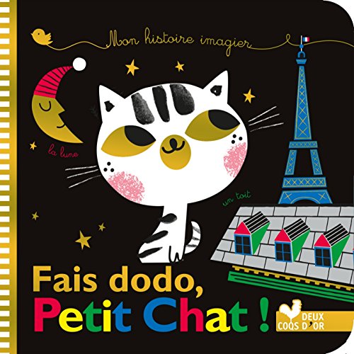 Fais dodo, Petit Chat !: Mon histoire imagier (Tout carton)