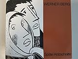  Werner Berg. Späte Holzschnitte