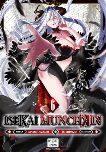 Isekai Munchkin: HP1 no Mama de Saikyou Saisoku Dungeon Kouryaku — Tome 6