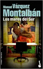 Los mares del Sur (Spanish Edition) book cover