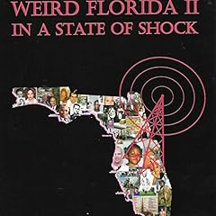 Weird Florida II Audiobook By Eliot Kleinberg cover art