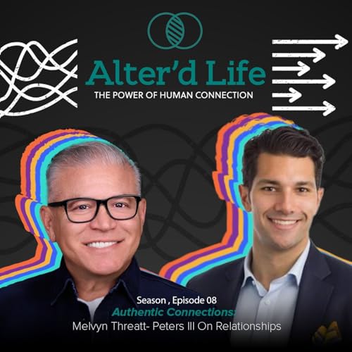 Authentic Connections: Melvyn Peters On Relationships